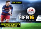 COMO INSTALAR NUEVO FIFA 16 MOBILE en 2022 - Última Versión con Narradores en Español